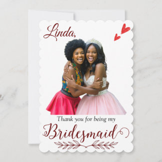 Thank You for Being My Bridesmaid Proposal Card