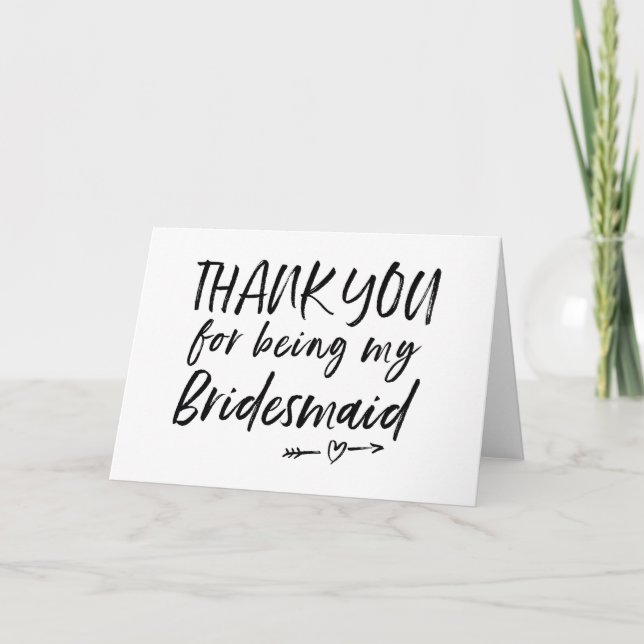 Thank You For Being My Bridesmaid Wedding Card (Front)