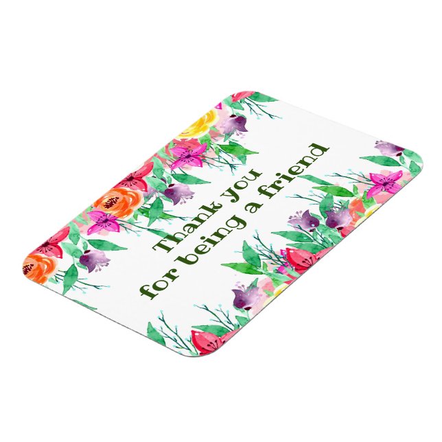 Thank you for being my friend floral design magnet (Left Side)