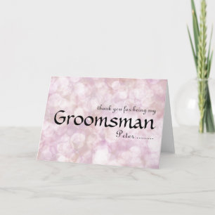 Thank you for being my Groomsman