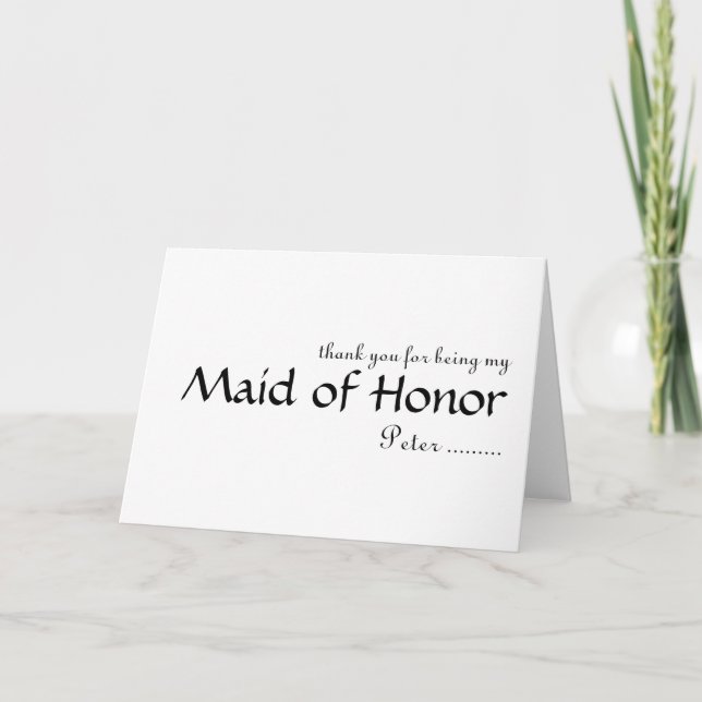 Thank you for being my Maid of Honour Card (Front)