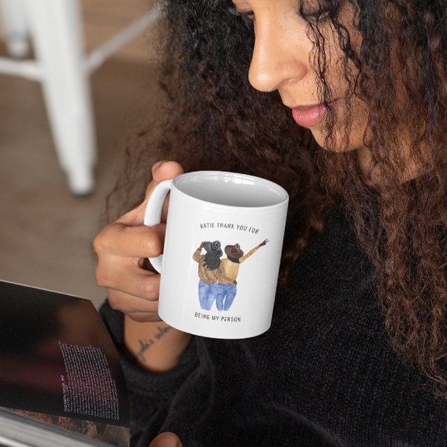 Thank You for Being my Person | Best Friend Coffee Mug (Creator Uploaded)