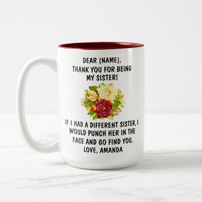 Thank You For Being My Sister Mug, Family Gift, Two-Tone Coffee Mug (Left)