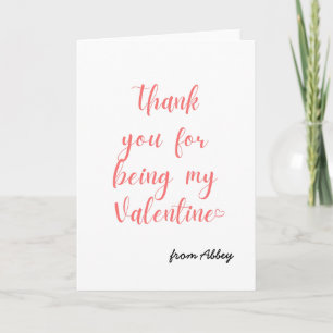 Thank You For Being My Valentine Card