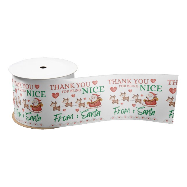 Thank You For Being Nice Christmas Ribbon  Satin Ribbon (Spool)