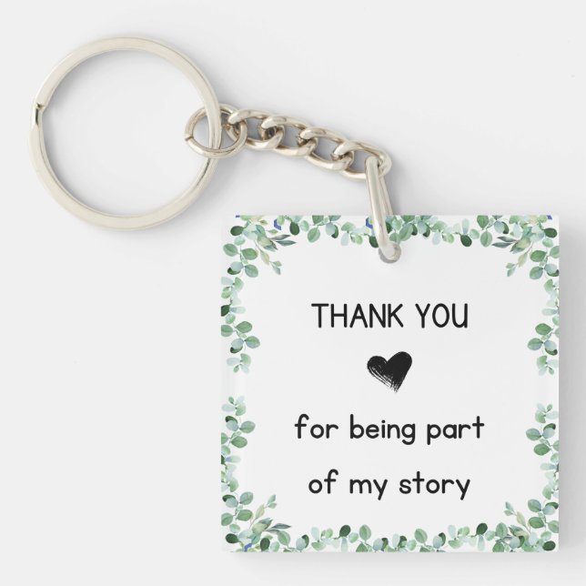 Thank you for being part of my Story Key Ring (Front)