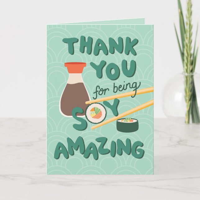 Thank You for Being Soy Amazing - Sushi Card (Front)