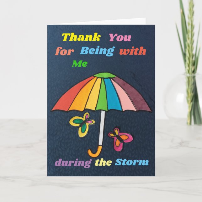 Thank you for being with me during the storm (Front)