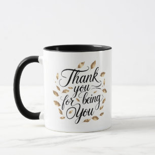 Thank You for Being You Floral Wreath Mug