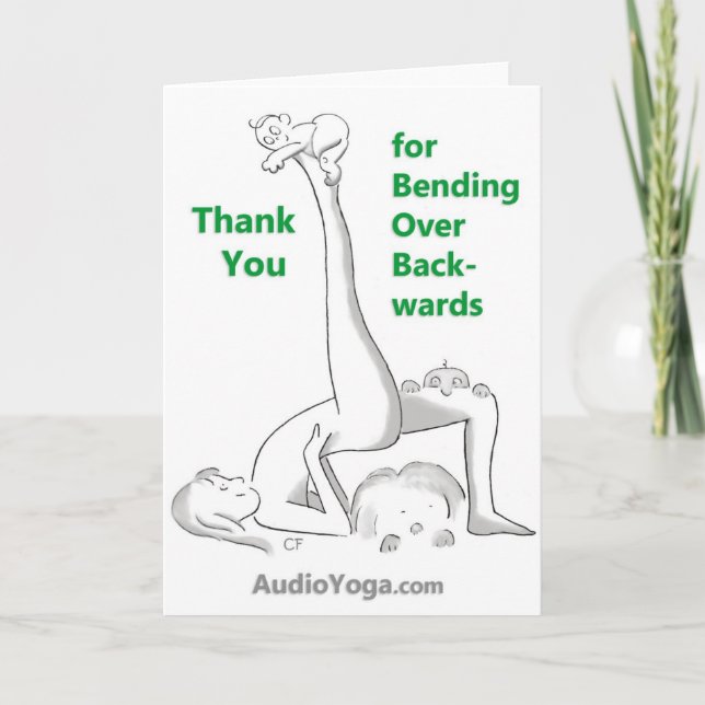 Thank You for Bending Over Backwards-Yoga Card (Front)