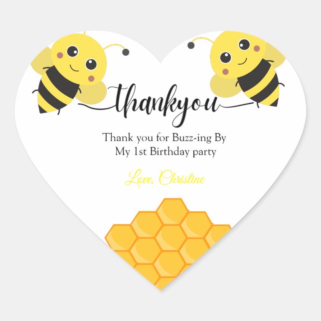 Thank you for Buzz -ing by birthday  Heart Sticker (Front)