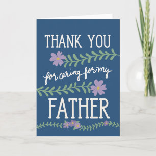 Thank You for Caring for My Father Card