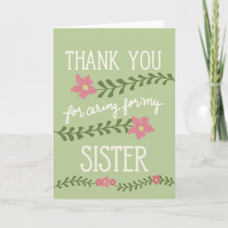 Thank You for Caring for my Sister Card