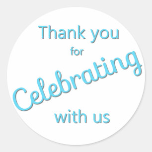 Thank You for Celebrating Sticker Turquoise