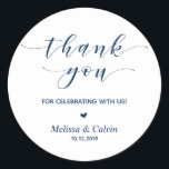 Thank you for celebrating with us, Birthday Classic Round Sticker<br><div class="desc">Thank you for celebrating with us stickers. It is a perfect sticker to used in your wedding or other celebration,  e.g.,  Birthday party,  Anniversary celebration,  Baby shower and others.
Navy Blue font</div>