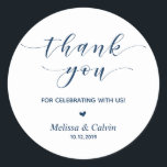 Thank you for celebrating with us, Birthday Classic Round Sticker<br><div class="desc">Thank you for celebrating with us stickers. It is a perfect sticker to used in your wedding or other celebration,  e.g.,  Birthday party,  Anniversary celebration,  Baby shower and others.
Navy Blue font</div>