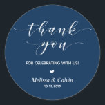 Thank you for celebrating with us, Birthday Classic Round Sticker<br><div class="desc">Thank you for celebrating with us stickers. It is a perfect sticker to used in your wedding or other celebration,  e.g.,  Birthday party,  Anniversary celebration,  Baby shower and others.
Navy Blue font</div>