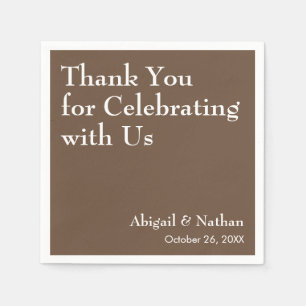 Thank You For Celebrating with Us Mocha Wedding Napkin