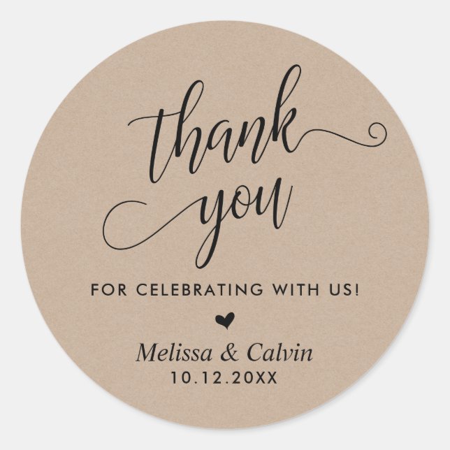 Thank you for celebrating with us, Wedding Classic Round Sticker (Front)