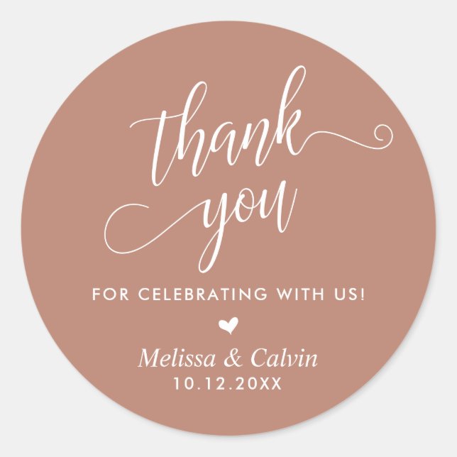 Thank you for celebrating with us, Wedding Classic Round Sticker (Front)