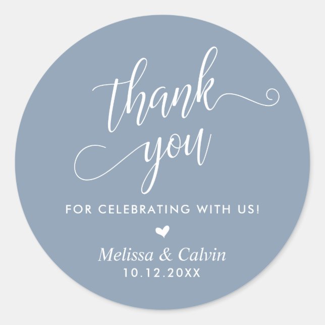Thank you for celebrating with us, Wedding Classic Round Sticker (Front)