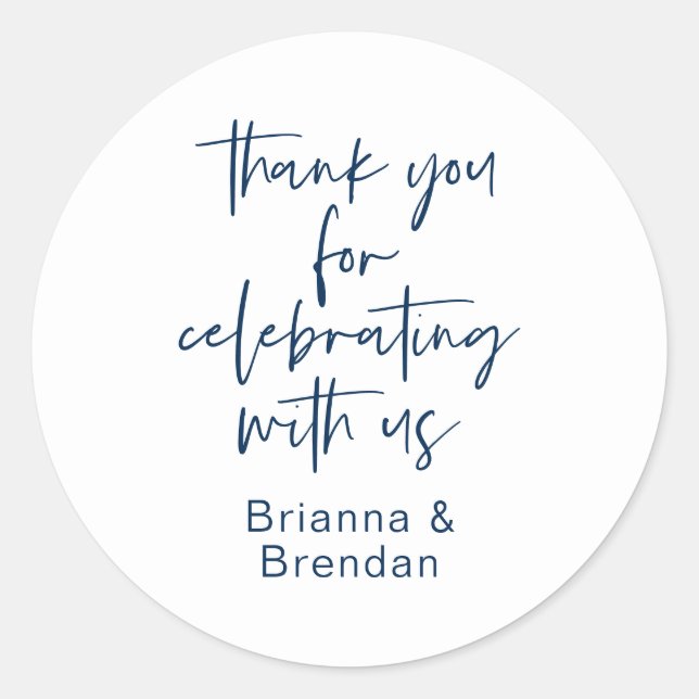 Thank you for celebrating with us Wedding Sticker (Front)