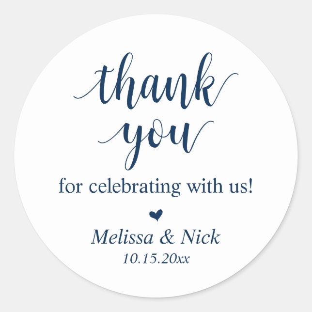 Thank you for celebrating with us Wedding Sticker (Front)