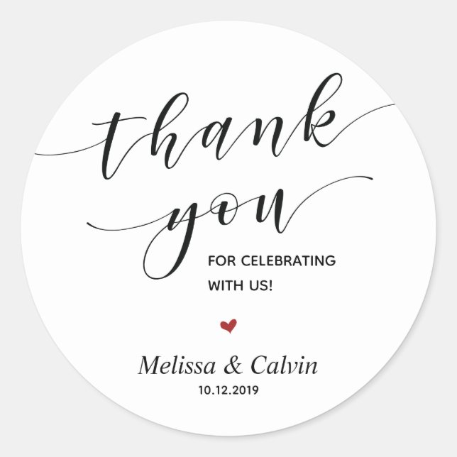 Thank you for celebrating with us Wedding Sticker (Front)