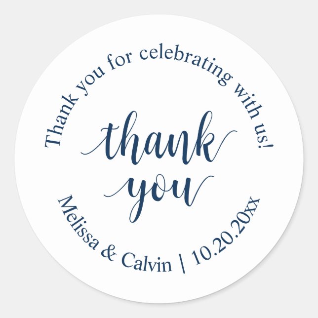 Thank you for celebrating with us Wedding Sticker (Front)