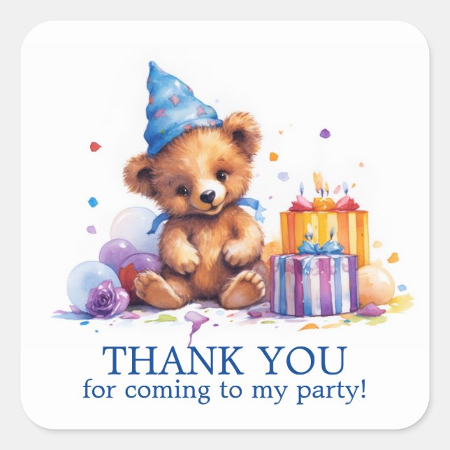 Thank You For Coming Cute Birthday Bear  Square Sticker (Front)