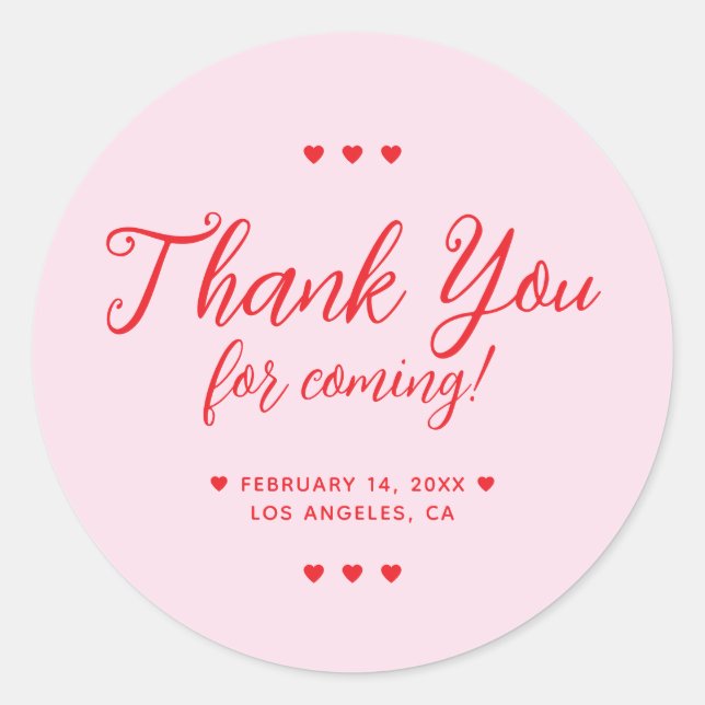 Thank You for Coming Galentine's Party Pink Classic Round Sticker (Front)