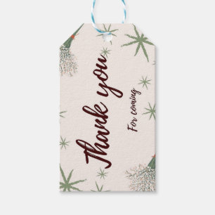 Thank you for coming gift tag