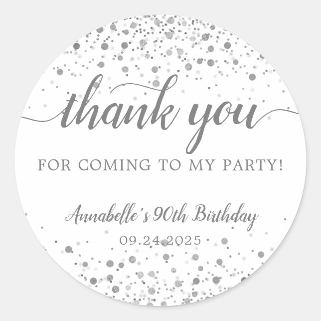 Thank You For Coming Silver Confetti Dots Birthday Classic Round Sticker (Front)