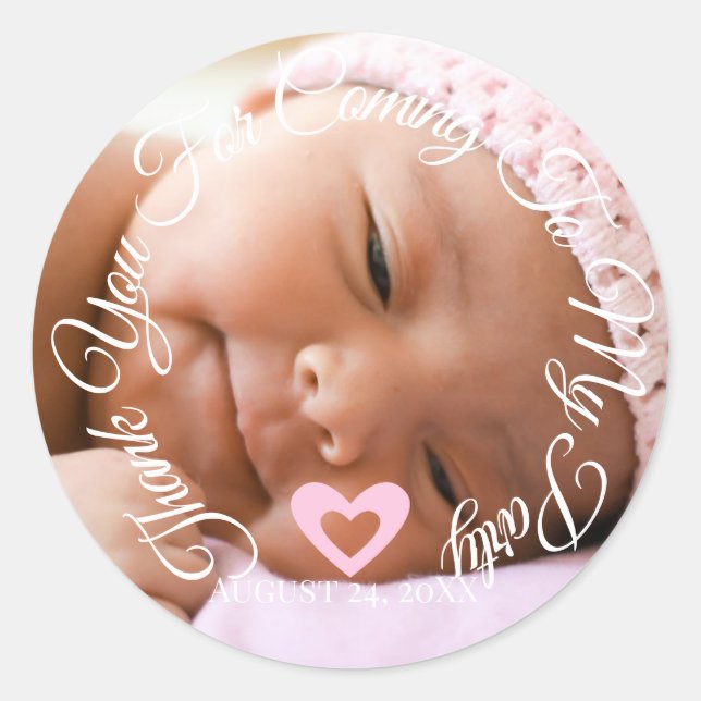 Thank You For Coming To My Baby Shower Girl Heart Classic Round Sticker (Front)