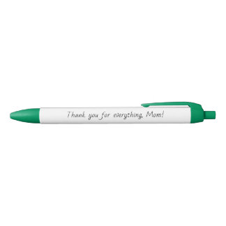 Thank you for everything, Mum! Black Ink Pen