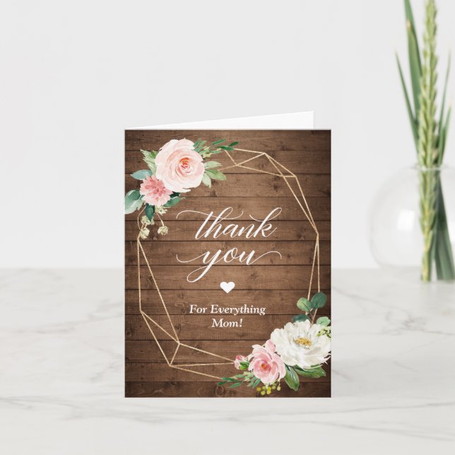 Thank You for Everything Mum Rustic Blush Floral Card (Front)