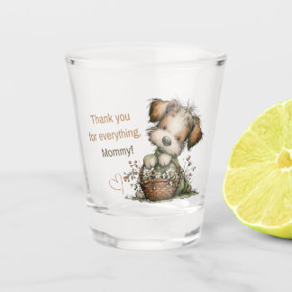 Thank you for everything, Mum! Shot Glass