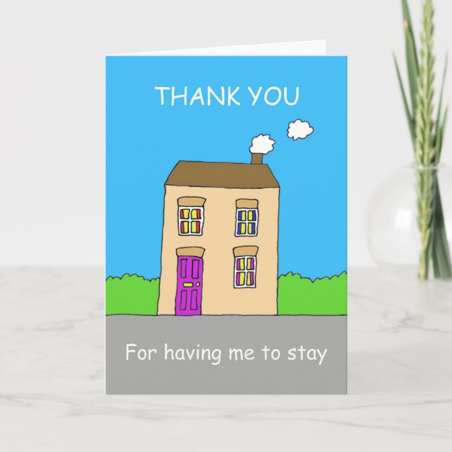 Thank You for Having Me to Stay (Front)