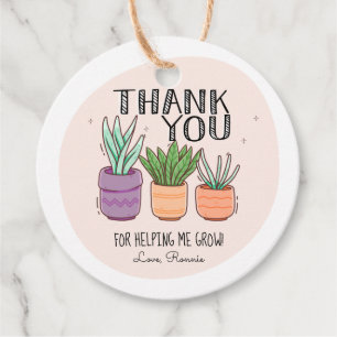 Thank You for Helping Me Grow Teacher Appreciation Favour Tags