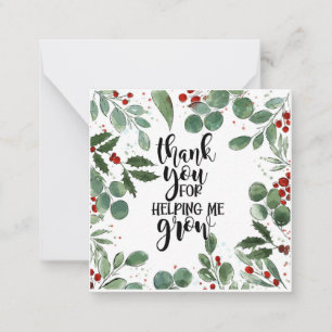 thank you for helping me grown Christmas  Card