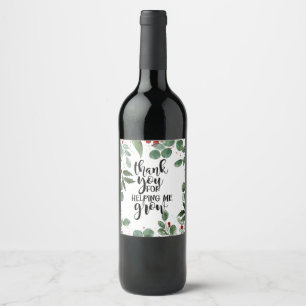 thank you for helping me grown Christmas  Note Car Wine Label
