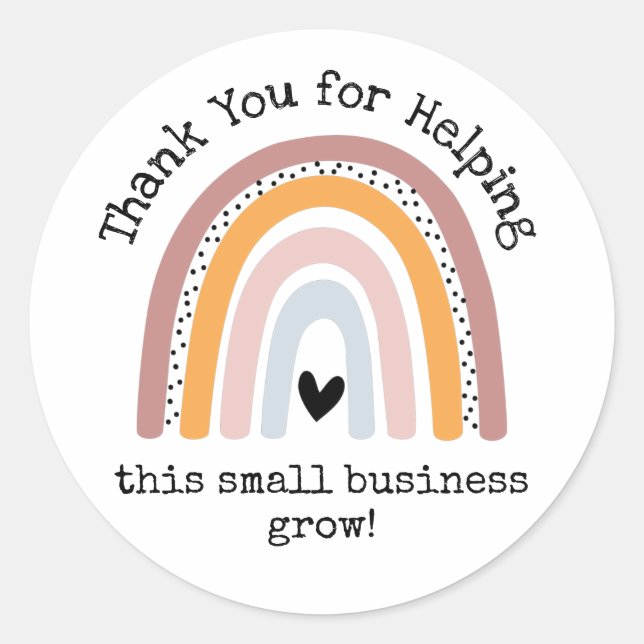 Thank You for Helping this small business grow Classic Round Sticker (Front)