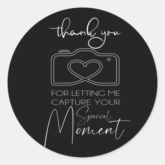 Thank You For Letting Me Capture Your Moment Classic Round Sticker (Front)