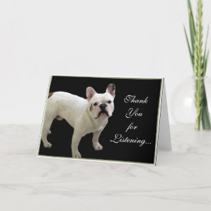 Thank You for Listening French Bulldog card