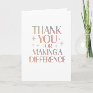 Thank You for Making a Difference Card