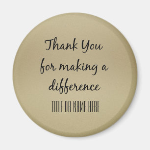 Thank You for Making A Difference Personalized Magnet