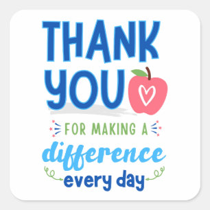 Thank You for Making a Difference Square Sticker