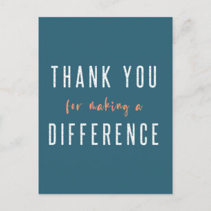 Thank you for Making a Difference   Teal Orange Postcard