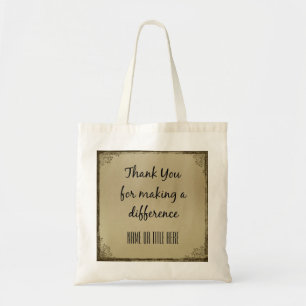 Thank you for Making a Difference Tote Bag