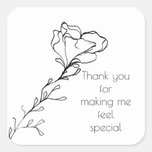 Thank You for Making Me Feel Special Floral Stem Square Sticker